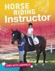 Horse Riding Instructor By Lisa Harkrader Cover Image