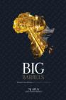 Big Barrels: Pétrole Et Gaz Africains Et La Quète de la Prospérité Cover Image