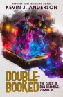 Double-Booked: The Cases of Dan Shamble, Zombie P.I. By Kevin J. Anderson Cover Image