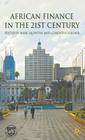 African Finance in the 21st Century By M. Quintyn (Editor), G. Verdier (Editor) Cover Image