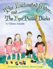The Enchanted Giver and the Four Puddle Ducks Cover Image