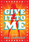 Give It to Me Cover Image