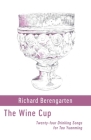The Wine Cup By Richard Berengarten Cover Image