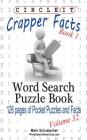 Circle It, Crapper Facts, Book 1, Word Search, Puzzle Book By Lowry Global Media LLC, Mark Schumacher, Maria Schumacher (Editor) Cover Image