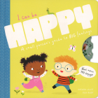 I Can Be Happy By Kathryn Jewitt, Ailie Busby (Illustrator) Cover Image