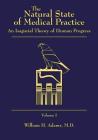 The Natural State of Medical Practice By William H. Adams Cover Image