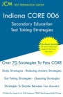 Indiana CORE 006 Secondary Education - Test Taking Strategies: Indiana CORE 006 Developmental (Pedagogy) Area Assessments - Free Online Tutoring Cover Image