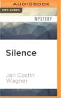 Silence By Jan Costin Wagner, Anthea Bell (Translator), Edoardo Ballerini (Read by) Cover Image