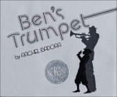 Ben's Trumpet By Rachel Isadora Cover Image