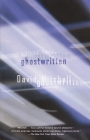 Ghostwritten (Vintage Contemporaries) By David Mitchell Cover Image
