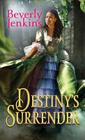Destiny's Surrender By Beverly Jenkins Cover Image