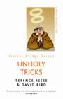 Unholy Tricks By David Bird, Terence Reese Cover Image