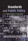 Standards and Public Policy By Shane Greenstein (Editor), Victor Stango (Editor) Cover Image