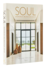 Soul: Interiors by Orlando Diaz-Azcuy By Jorge S. Arango, Orlando Diaz-Azcuy Cover Image