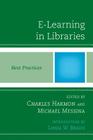 E-Learning in Libraries: Best Practices (Best Practices in Library Services) Cover Image
