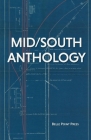 Mid/South Anthology By Casie Dodd (Editor) Cover Image