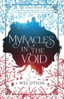 Myracles in the Void Cover Image