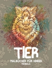 Malbücher für Kinder - Mandala - Tier By Mia Hahn Cover Image