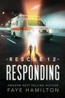 Rescue 12 Responding By Faye Hamilton Cover Image