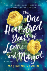 The One Hundred Years of Lenni and Margot: A Summer Beach Read By Marianne Cronin Cover Image