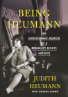 Being Heumann Large Print Edition: An Unrepentant Memoir of a Disability Rights Activist Cover Image