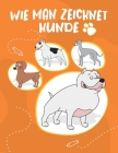 Wie Man Zeichnet - Hunde: Zeichnen Sie süße und lustige Hunde und Welpen. Buch zum Zeichnen und Färben für Kinder und Anfänger, orange Abdeckung By Emeeew Veröffentlichung Cover Image