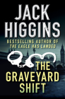 The Graveyard Shift By Jack Higgins Cover Image