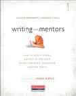 Writing with Mentors: How to Reach Every Writer in the Room Using Current, Engaging Mentor Texts By Allison Marchetti, Rebekah O'Dell Cover Image