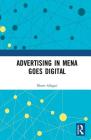 Advertising in MENA Goes Digital Cover Image