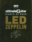Guitar World -- Ultimate Guitar Giants of Rock -- Led Zeppelin: Book & DVD [With Custom Dunlop Pick Pack and DVD and 4 Paperbacks] Cover Image