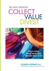 Collect Value Divest: The Savvy Appraiser Cover Image