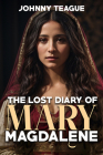 The Lost Diary of Mary Magdalene Cover Image