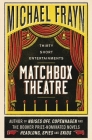 Matchbox Theatre: Thirty Short Entertainments Cover Image