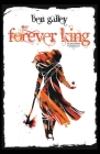 The Forever King: Scalussen Chronicles 1 Cover Image