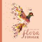 The Art of Flora Forager Cover Image
