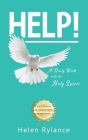 Help!: A Daily Walk with the Holy Spirit By Helen Rylance Cover Image