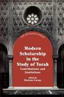 Modern Scholarship in the Study of Torah (Orthodox Forum) By Shalom Carmy (Editor) Cover Image