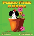 Pudgy Finds A Home By Corinne Eddy, Lizette Duvenage (Illustrator), Brian Preston (Designed by) Cover Image
