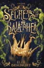 Secrets of Galathea Volume 1 By Elle Beaumont Cover Image