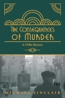 The Consequences of Murder: A 1920s Mystery By Michael Sinclair Cover Image