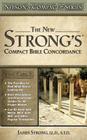 Nelson's Compact Series: Compact Bible Concordance By James Strong Cover Image