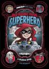Red Riding Hood, Superhero: A Graphic Novel (Far Out Fairy Tales) By Otis Frampton, Otis Frampton (Illustrator) Cover Image