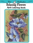 Relaxing Flowers: Relaxing flower coloring book for adults With Easy Designs. Cover Image