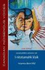 I-Nitotamahk Kisik (Cree Edition) By Rosanna Deerchild, Solomon Ratt (Translator) Cover Image