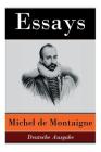 Essays - Deutsche Ausgabe By Michel Montaigne, Johann Joachim Christoph Bode Cover Image