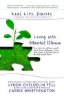 Real Life Diaries: Living with Mental Illness Cover Image