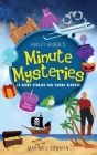 Hailey Haddie's Minute Mysteries: 15 Short Stories For Young Sleuths By Marina J. Bowman Cover Image