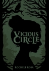 Vicious Circle By Rochele Rosa Cover Image