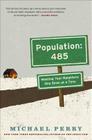 Population: 485 By Michael Perry Cover Image