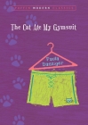 The Cat Ate My Gymsuit (Puffin Modern Classics) By Paula Danziger Cover Image